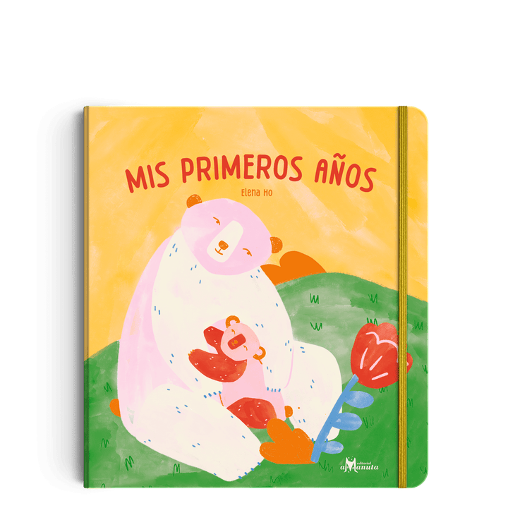 Libro MIS PRIMEROS AÑOS